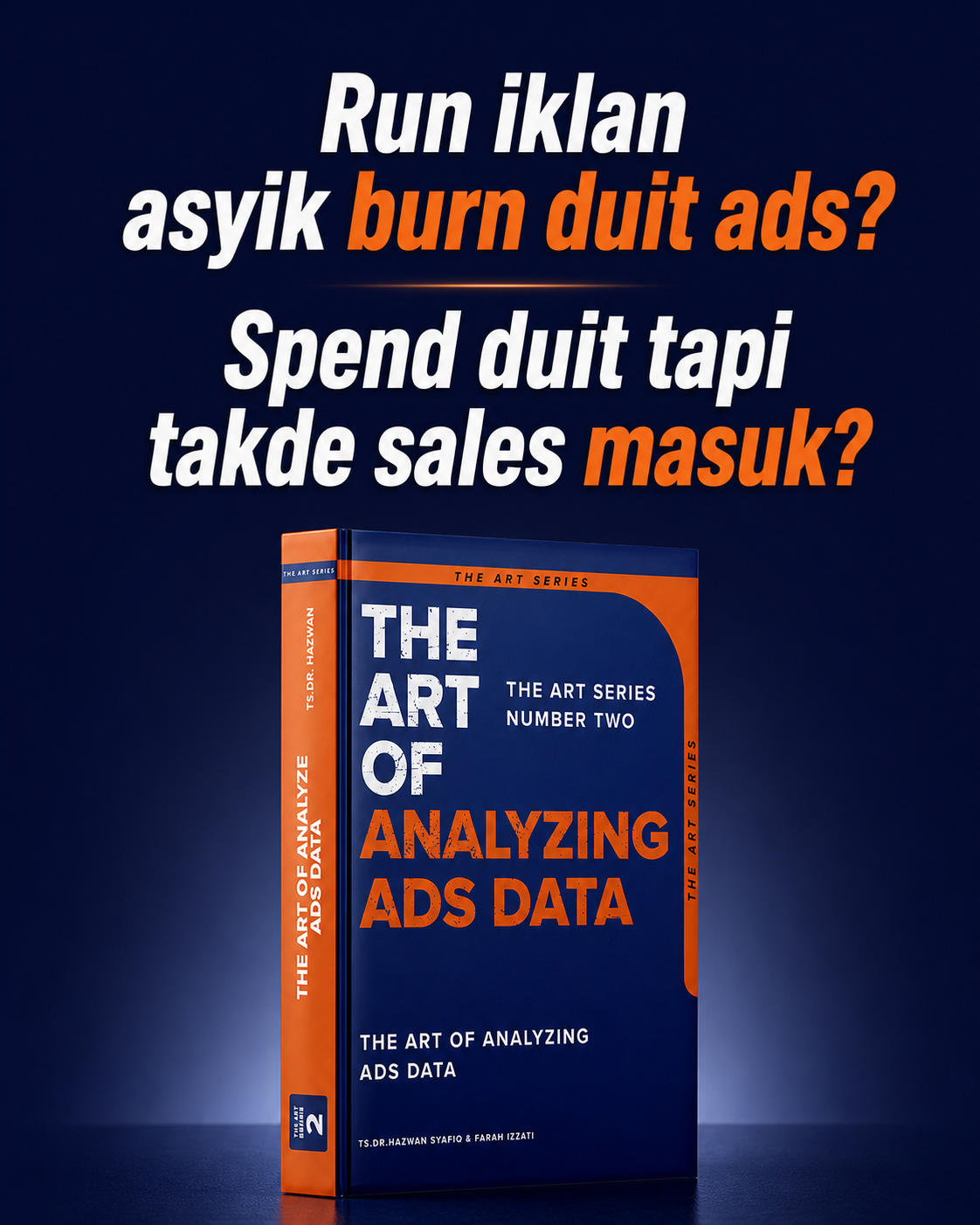 Run iklan asyik burn duit ads? Spend duit tapi takde sales masuk?